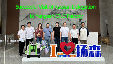 Visite réussie de la délégation russe à l'usine CNC de Yangsen