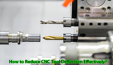 Comment réduire efficacement la déviation des outils CNC ?