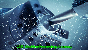 Connaissance de la précision du traitement des machines CNC